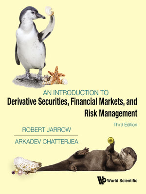cover image of Introduction to Derivative Securities, Financial Markets, and Risk Management, an ()